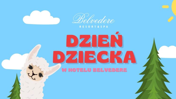 Dzień dziecka w Hotelu Belvedere